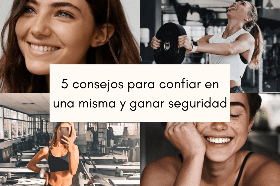 5_consejos_confianza_una_misma-min