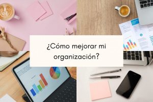 cómo-mejorar-mi-organización
